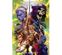 Forgiare il destino. Masters of the Universe