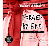 Forgiato dal fuoco (The Hazelwood High Trilogy)