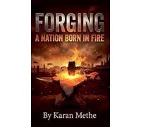 Forging: A Nation Born in Fire