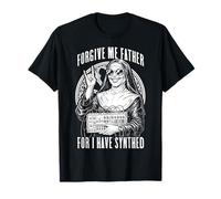 Forgive Me Father for I Have Synthed Funny Sintetizzatore Suora Maglietta