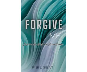 FORGIVE ME - Ich werde dich nicht verlieren: San Francisco Love 2