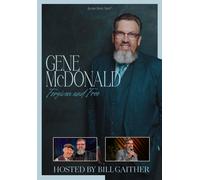 Forgiven and Free (DVD) Gene McDonald