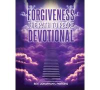 FORGIVENESS THE PATH TO PEACE