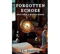 Forgotten Echoes: A Midlife Cozy Mystery: 1