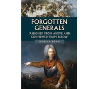 Forgotten Generals: Assigned from Above and Confirmed from Below