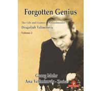 Georg Mohr Ana Forgotten Genius - The Life and Games of Gran (Copertina rigida)