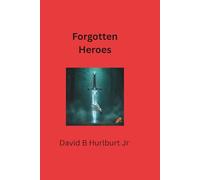 Forgotten Heroes: The price of freedom