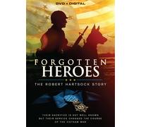 Forgotten Heroes: The Robert Hartsock Story (DVD) Robert Hartsock Jim Huggins