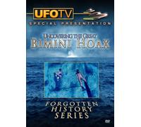 Forgotten History Series: Uncovering The Great Bimini Hoax