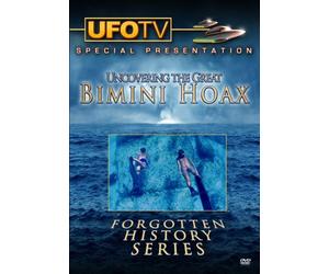Forgotten History Series: Uncovering The Great Bimini Hoax