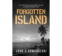 John J. Domagalski Forgotten Island (Tascabile)