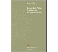 Forgotten Paths. Etymology and the allegorical mindset