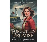 Forgotten Promise: A Christian Mystery Suspense Novel