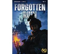 Forgotten Ruin: An Epic Military Fantasy Thriller