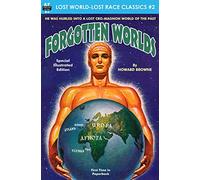 Forgotten Worlds: Volume 2