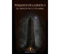 FORJADOR DE LA GRIETA: El origen de la palabra