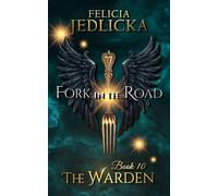 Fork in the Road: 10