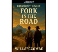 Fork in the Road: 2