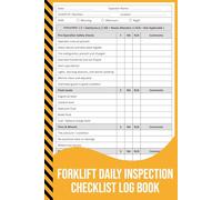 Forklift Daily Inspection Checklist Log Book: Pre-Operation & Safety Check Record for Warehouse, Factory, and Construction Operators.