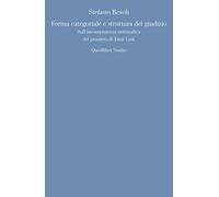 Forma categoriale e struttura del giudizio. Sull'incompiutezza sistematica del pensiero di Emil Lask