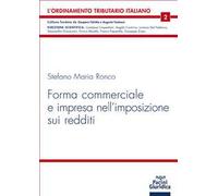 Forma commerciale e impresa nell'imposizione sui redditi