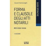 Forma e clausole degli atti notarili