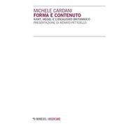 Forma e contenuto. Kant, Hegel e l’idealismo britannico