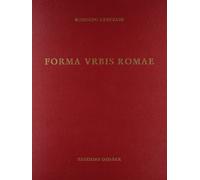 Forma urbis Romae. Ediz. illustrata