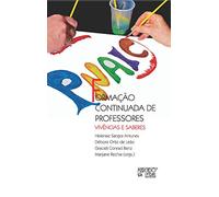 Formação Continuada de Professores: Vicências e Saberes