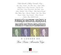 FORMAÇÃO DOCENTE, DIDÁTICA E PROJETO POLÍTICO-PEDAGÓGICO