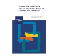 Formación, transición digital y calidad de vida de los mayores en España