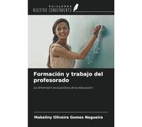 Formación y trabajo del profesorado: La dimensión sociopolítica de la educación