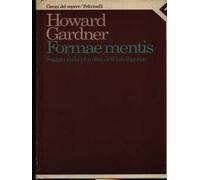 Formae mentis. Saggio sulla pluralità dell'intelligenza