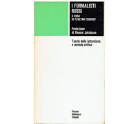 FORMALISTI RUSSI TEORIA DELLA LETTERATURA METODO CRITICO ANALISI TESTUALE STUDI