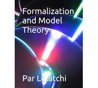 Formalization and Model Theory