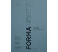 Formamentis. Per una didattica dell'architettura