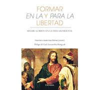 Formar en la y para la libertad: Seguir a Cristo en la vida sacerdotal: 78