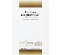 Formare alle professioni. Commercianti e contabili dalle scuole d'abaco ad oggi