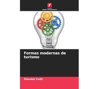 Formas modernas de turismo
