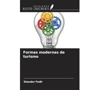 Formas modernas de turismo