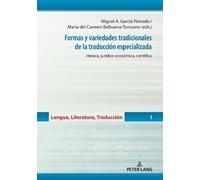 Formas y variedades tradicionales de la traducción especializ (Copertina rigida)