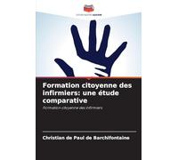 Formation citoyenne des infirmiers: une étude comparative: Formation citoyenne des infirmiers