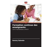Formation continue des enseignants:: De Pro-Alphabétisation à PACTO
