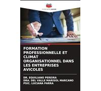 FORMATION PROFESSIONNELLE ET CLIMAT ORGANISATIONNEL DANS LES ENTREPRISES AVICOLES