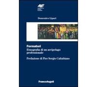 Formatori. Etnografia di un arcipelago professionale