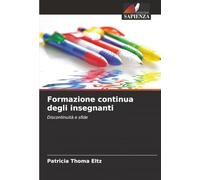 Formazione continua degli insegnanti: Discontinuità e sfide