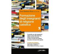 Formazione degli insegnanti di religione cattolica (Vol. 2)
