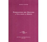 Formazione del destino e vita dopo la morte