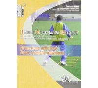 Formazione delle basi fisico-tecniche individuali. 11 modelli 44 esercitaz...