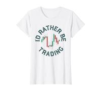 Formazione di candelieri - Preferirei Fare Trading di criptovalute Maglietta con Stampa Grafica Economica, Donna, Bianco, S